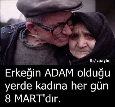 Erke�in �ADAM� oldu�u yerde...