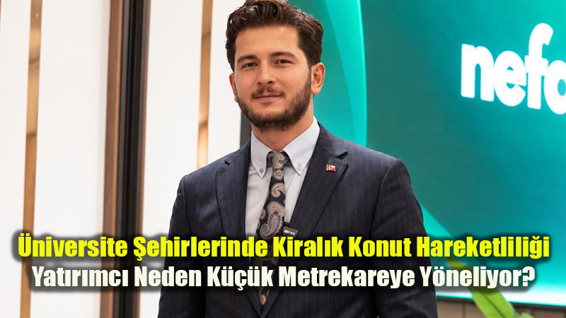 ��renci Kentlerinde Konut Dengeniz De�i�iyor: Yat�r�mc�n�n Yeni G�zdesi 1+1 ve 2+1 Daireler