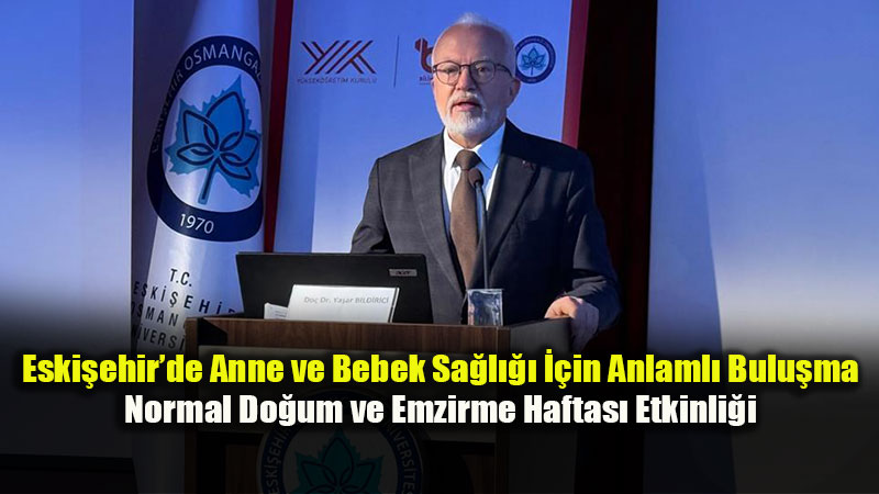 Normal Do�umun Te�viki ve Anne S�t�n�n �nemi ESOGܒde Masaya Yat�r�ld�
