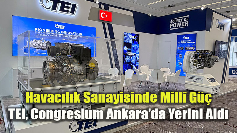 TEI, IDA T�rkiye 2026�da Sekt�r Devleriyle Bir Araya Geliyor