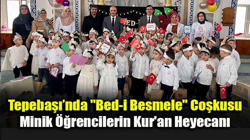 Hac� Kadir Camii Kur�an Kursu�nda Anlaml� A��l��: "Bed-i Besmele" Program� D�zenlendi