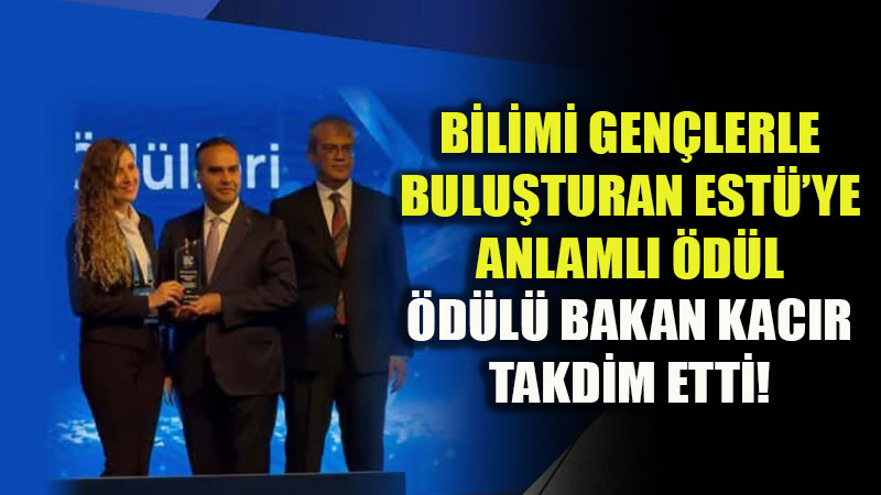 Bilimi Gen�lerle Bulu�turan Dev Ba�ar�: ESTܒye �Bilim �leti�imine Katk� �d�l��