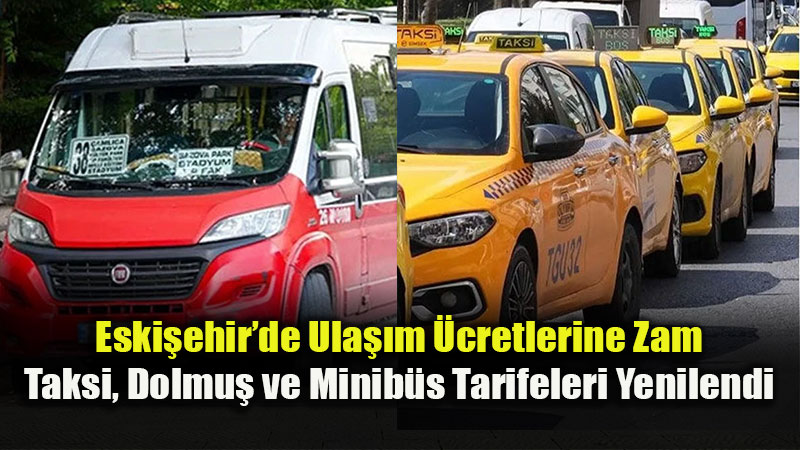 Eski�ehir’de Ula��ma Yeni Zam