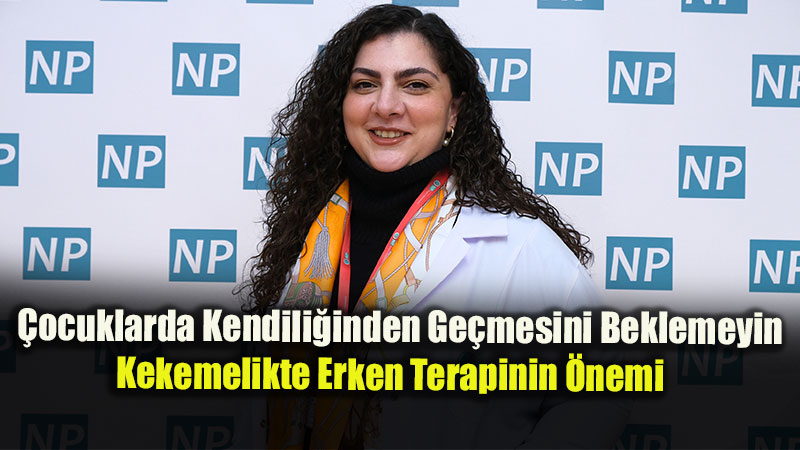 �ocuklarda Kendili�inden Ge�mesini Beklemeyin: Kekemelikte Erken Terapinin �nemi