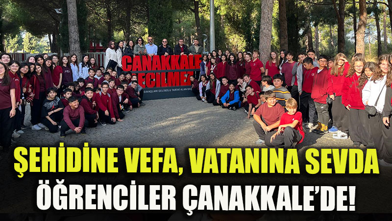 "Unutmad�k, Unutmayaca��z!": 7. S�n�f ��rencilerinden �anakkale�de �ehitlerimize Sayg� Duru�u