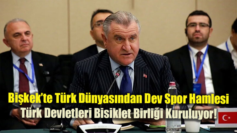 Bakan Osman A�k�n Bak M�jdeyi Verdi: T�rk Devletleri Bisiklet Birli�i’ne Tam Destek