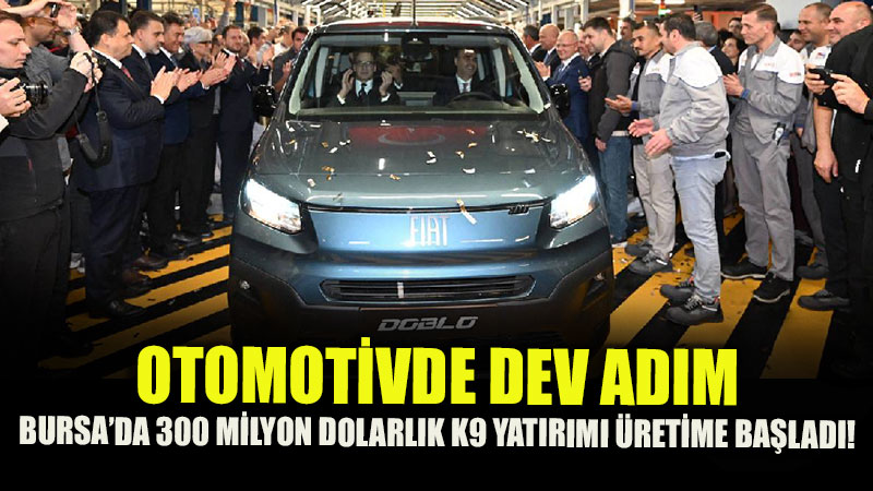 Doblo Evine D�n�yor: Bursa’da 100 Bin �lave Ara� ve 1.000 Ki�ilik Yeni �stihdam M�jdesi