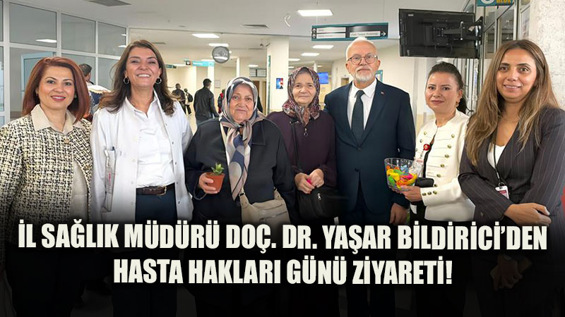 Hastanelerde Hasta Haklar� G�n� �ncelemesi: �l Sa�l�k M�d�r� Bildirici Stantlar� Gezdi