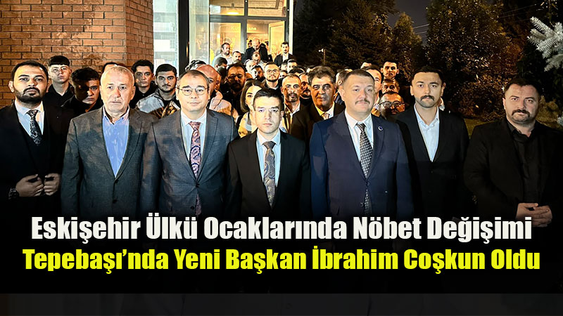 Tepeba�� �lk� Ocaklar�nda Yeni D�nem: Atama Karar�n� �l Ba�kan� G�khan Aker Duyurdu