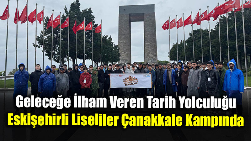 Cumhurba�kanl��� Himayelerinde Anlaml� Bulu�ma: Gen�lerimiz Ecdad �zinde �anakkale�de