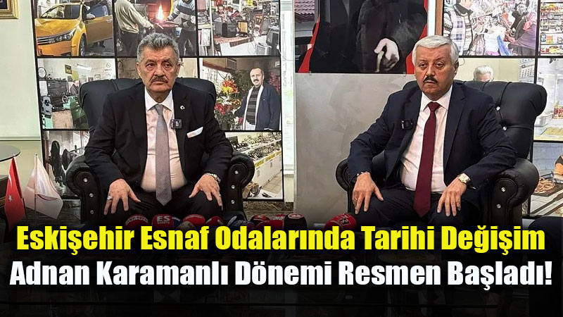 26 Bin Esnafa Yeni Ba�kan: Adnan Karamanl� "Ayr��t�rma ve �teleme D�nemi Bitti" Dedi