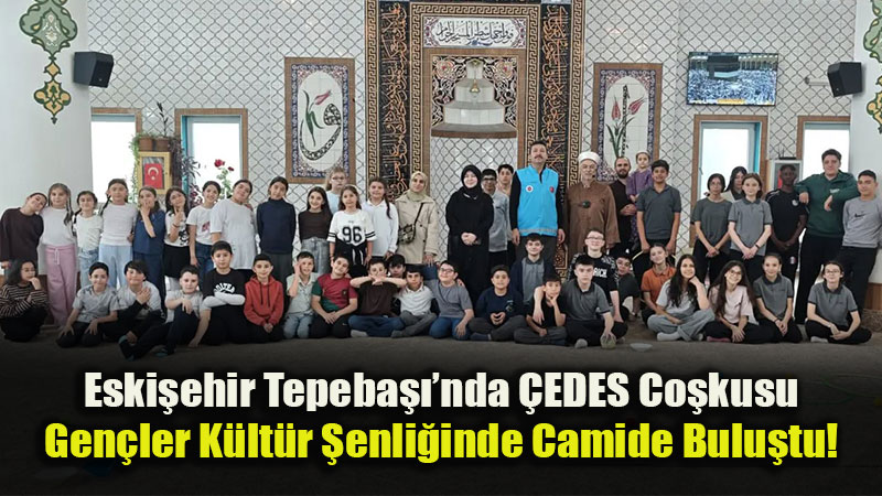 �EDES Y�l Sonu �enli�i �brahim Rukiye Demirel Camii�nde Yap�ld�