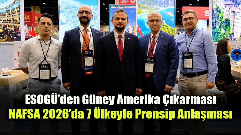 Osmangazi �niversitesi, Uluslararas� E�itim Zirvesi NAFSA 2026�da Temsil Edildi
