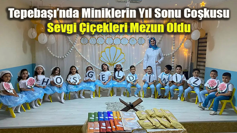 Tepeba���nda 4-6 Ya� Kur�an Kursu Mezuniyet Co�kusu