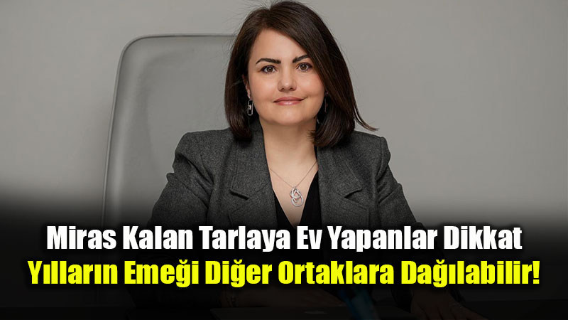 Aile ��i G�ven Hukuku Kurtarm�yor: Hisseli Araziye Yap�lan Evlerin Bedeli Ortaklara B�l�nebilir!