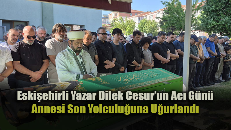 Yazar Ali�an Kapakl�kaya�n�n Teyze Ac�s�: Arife K�ray Eski�ehir�de Dualarla Defnedildi