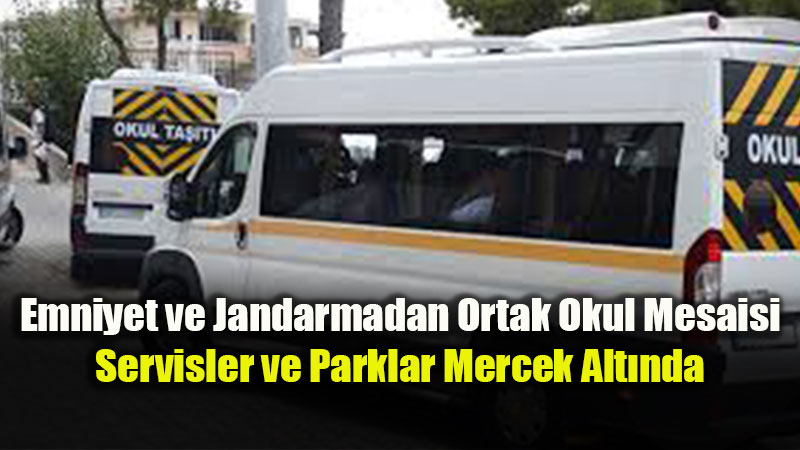 Eski�ehir’de Okul Servislerine ve �evrelerine S�k� Denetim