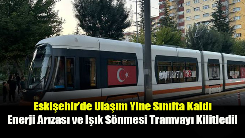 S�cakta Tramvay �ilesi: Ar�za Yap�nca Vatanda� Yollara D�k�ld�