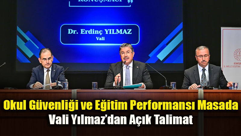 2026-2027 Sezonu Ba�l�yor: Vali Dr. Erdin� Y�lmaz E�itim Y�neticileriyle Bir Araya Geldi