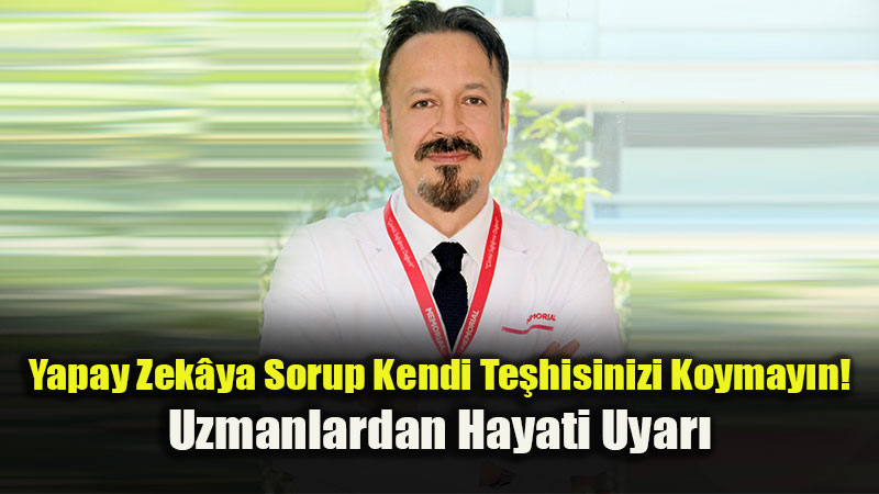 Mahrem Sa�l�k Verilerinizi Yapay Zek�ya Y�klemeyin: Gizlilik ve Yan�lt�c� Te�his Riski