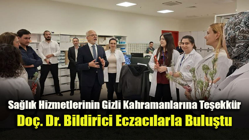�ehir Hastanesi ve Yunus Emre Devlet Hastanesi�nde Eczac�lar G�n� Co�kusu